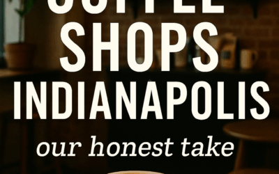 Our Honest Take on the Best Coffee Shops Indianapolis Offers Right Now