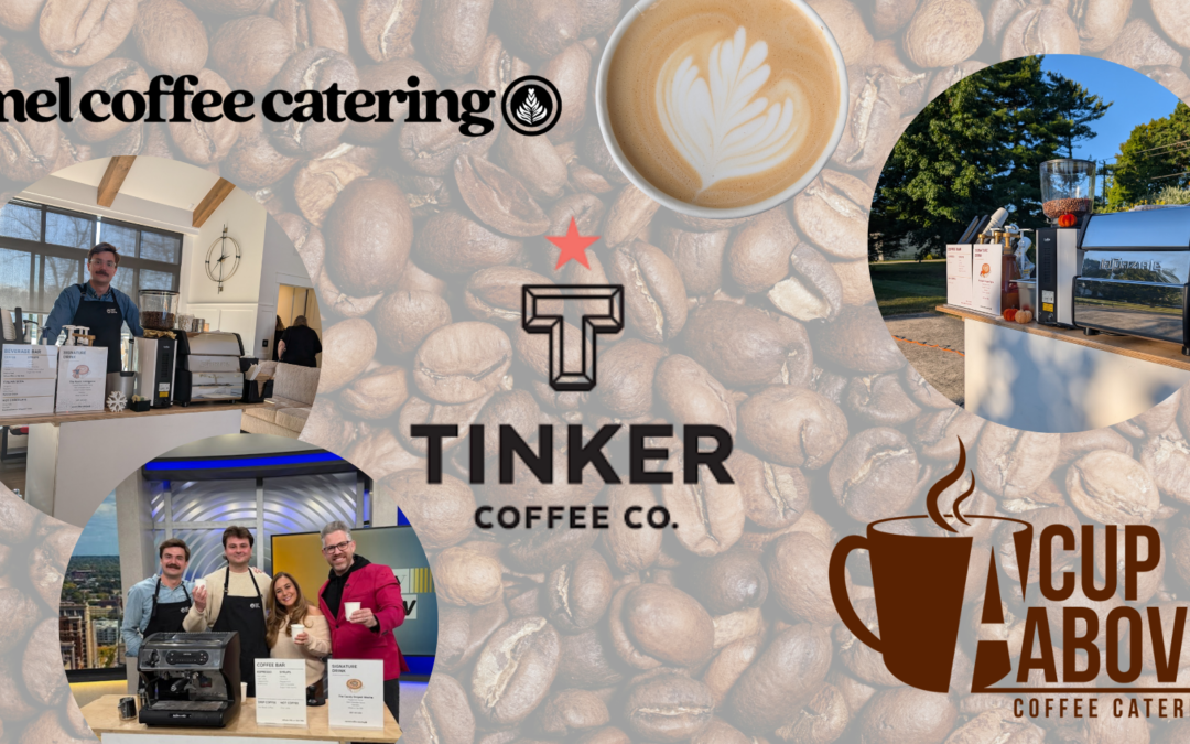 Carmel Coffee Catering vs. Tinker Coffee Co. vs. A Cup Above